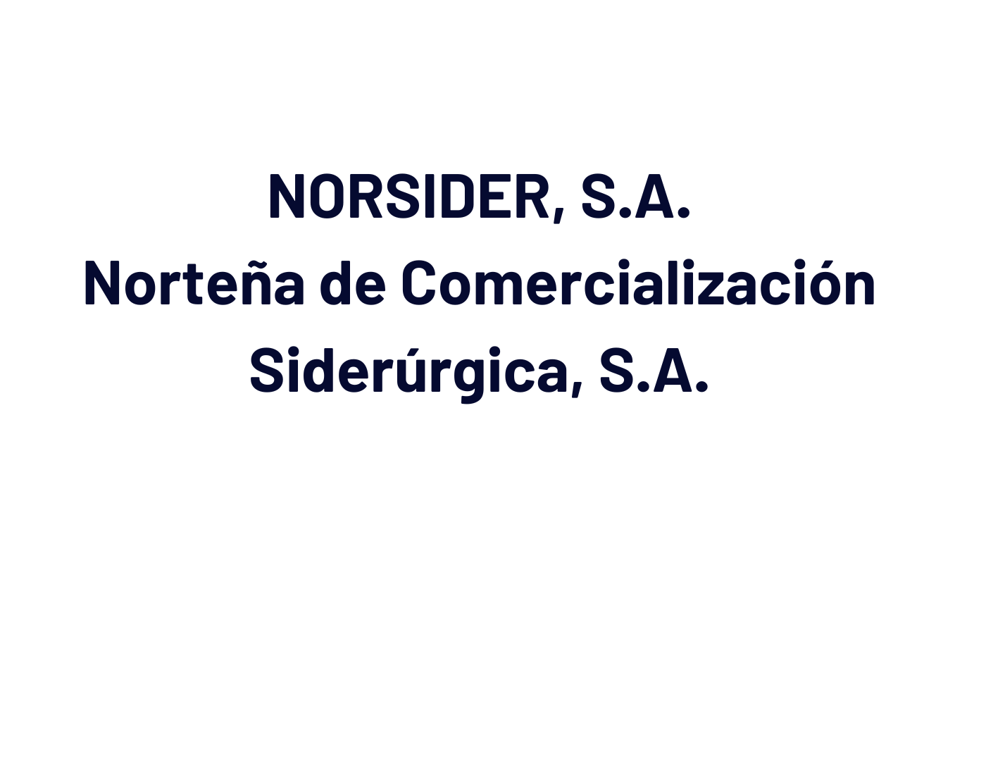 NORSIDER, S.A.