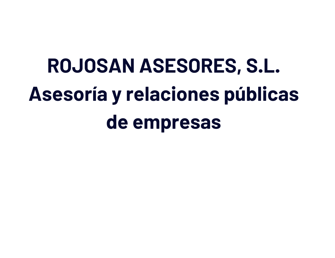 ROJOSAN ASESORES, S.L.